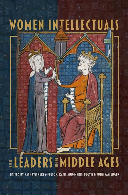 Book cover image for Women Intellectuals and Leaders in the Middle Ages ISBN: 9781843845553
